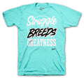 Retro 5 Island Green Struggle Breeds Shirt