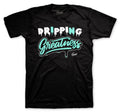 Retro 5 Island Green Dripping Greatness Shirt